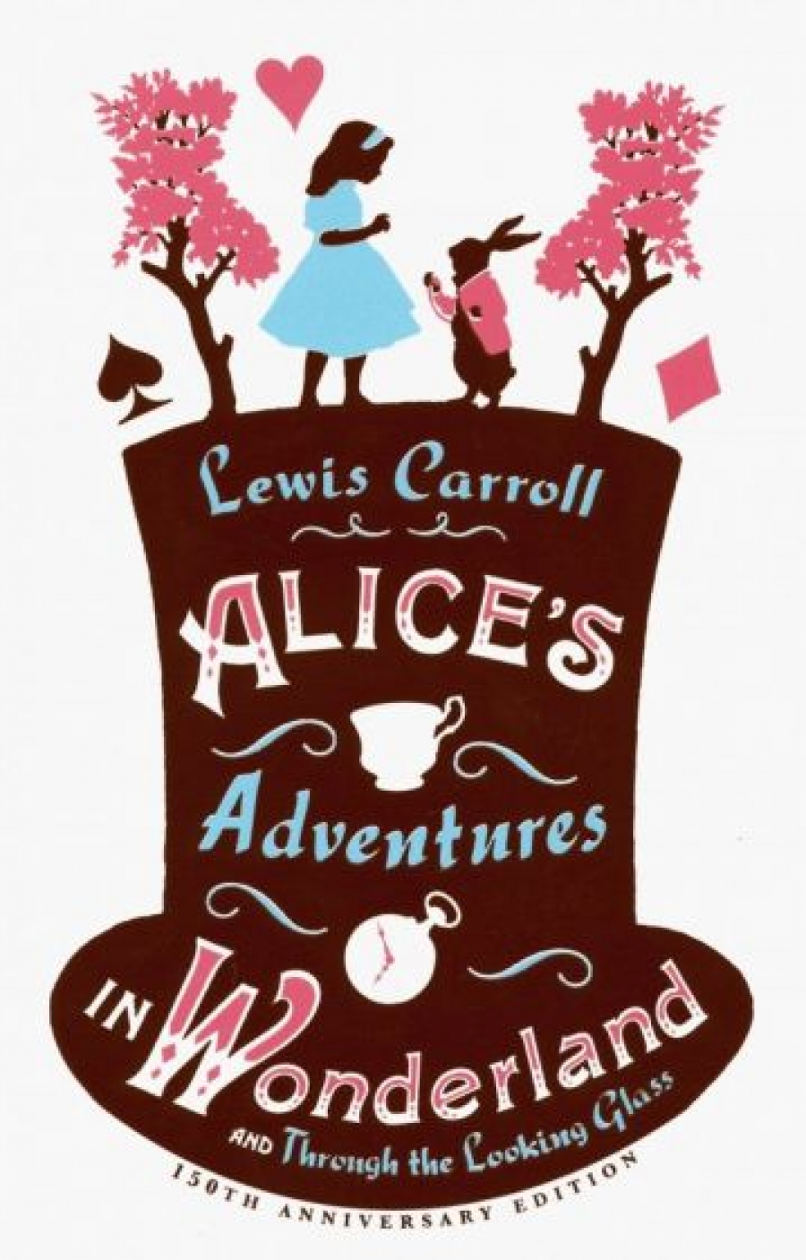 Carroll L. Alice's Adventures in Wonderland and through the Looking Glass 