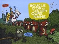 Bravo E. Boucle d'or et les sept ours nains. Album 