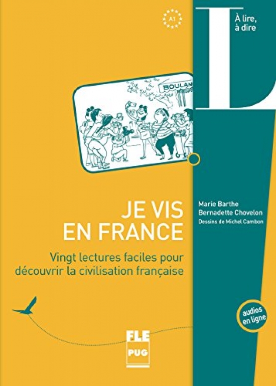 Abry D. Je vis en France: Vingt lectures faciles pour d 