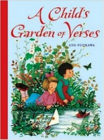 Fujikawa G. A Child's Garden of Verses 