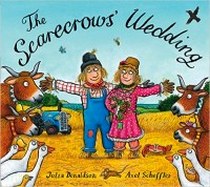 Donaldson Julia The Scarecrows' Wedding 