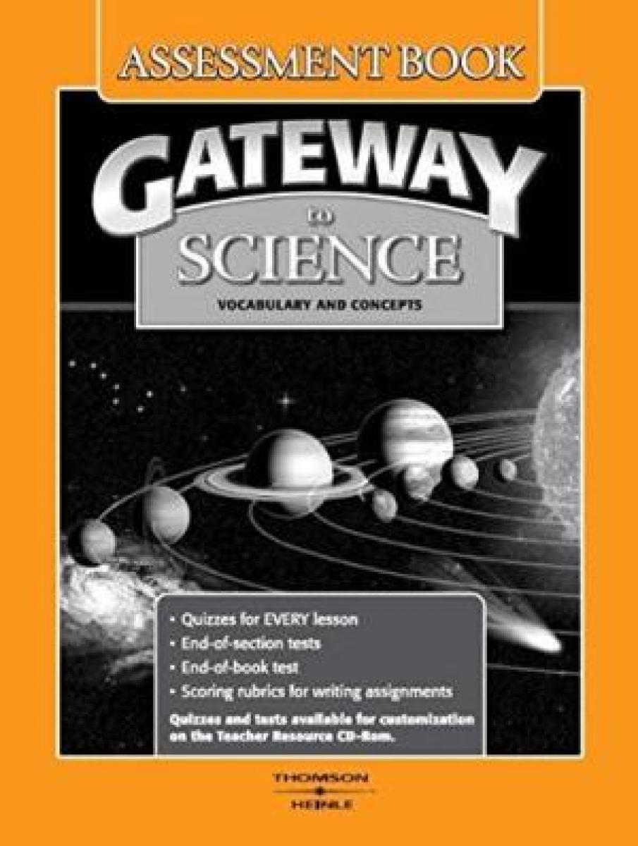 Gateway to Science: Assessment Book 