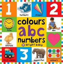 Colours ABC Numbers. Board book 