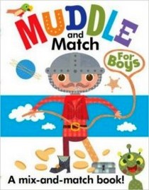 Brook-Piper H. Muddle and Match for Boys. Board book 