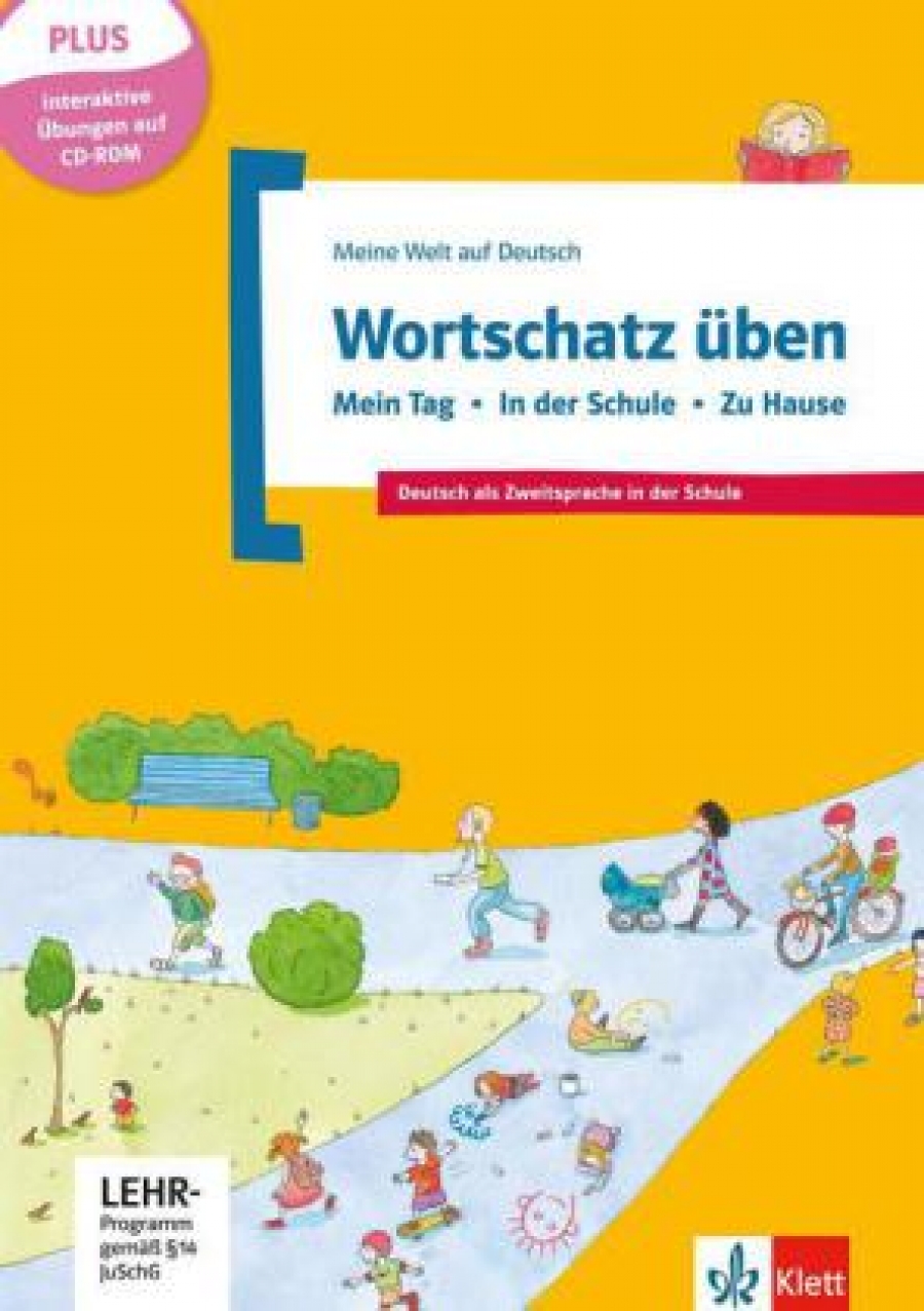 Doukas-Handschuh Denise Meine Welt Auf Deutsch: Wortschatz Uben - Mein Tag - in Der Schule - Zu Hause (+ CD-ROM) 