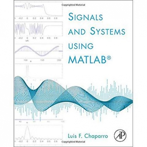 Luis F.C. Signals and Systems using Matlab* 