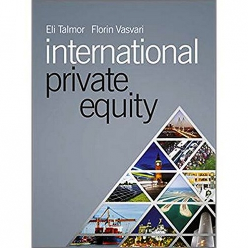 Eli Talmor International Private Equity - A Case Study Textbook 
