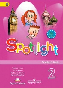  .,  .,  ..,  .. Spotlight 2. Teacher's Book.   .   .  . 
