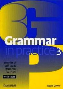 Gower Roger Grammar in Practice 3 