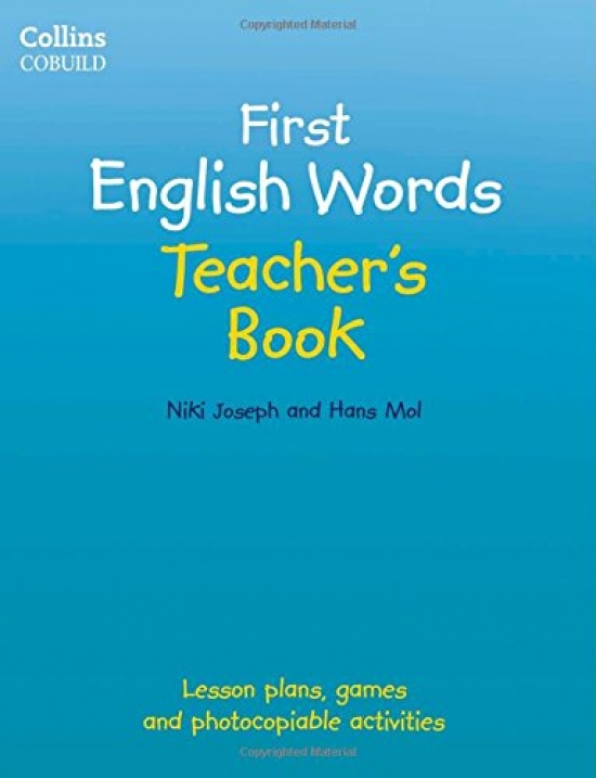 Hans M., Niki J. Collins First English Words - Teacher's Book: Age 3-7 