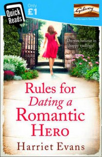 Evans Harriet Rules for Dating a Romantic Hero 