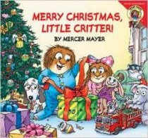 Mayer Mercer Merry Christmas, Little Critter! 