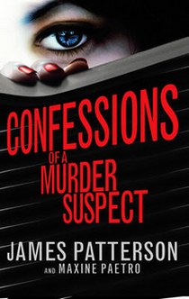 Patterson James Confessions of a Murder Suspect 