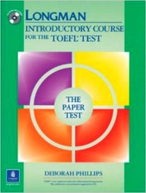 Longman Introductory TOEFL (Test Of English as a Foreign Language), Paper Test Student's Book with key 