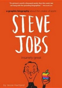 Hartland J. Steve Jobs. Insanely Great 