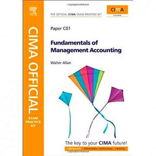 CIMA Offic.Exam Pract.Kit Fundam.of Manag.Account.* OP! 