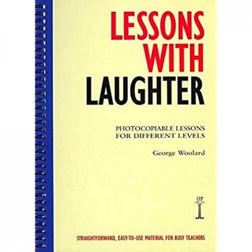 George C.W. Methodology: Lessons With Laughter (photocopiable) 