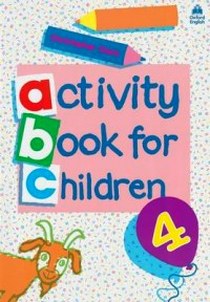 Clark C. Oxford Activity Books for Children. Book 4 