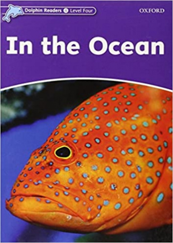 Richard, Northcott Dolphin Readers Level 4: In the Ocean 