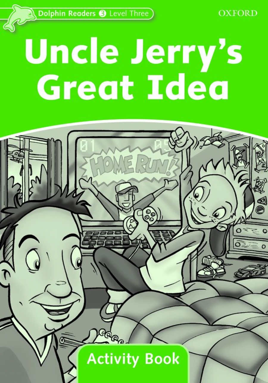 Wright C. Dolphins 3: Uncle Jerry'S Great Idea Activity Book 