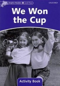 Wright C. Dolphins 4: we won the cup Activity Book 
