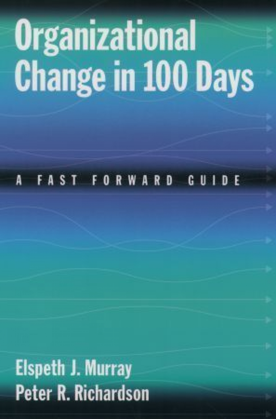 Elspeth J.M. Organizational change in 100 day 