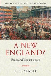 Searle G.R. A new england? (peace&war 1886-1918) pb 