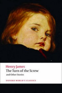 Henry, James Turn of Screw & Other Stories 