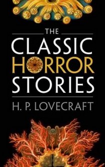 Lovecraft H.P. Owc lovecraft:classic horror stories 