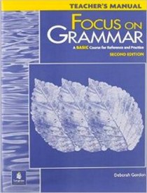 Focus on Grammar Basic - Second Edition