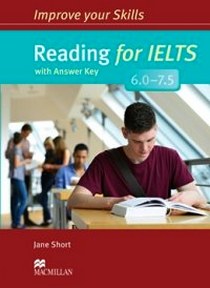 Jane S. Improve Your Skills: Reading for IELTS 6.0-7.5 Student's Book with Key 