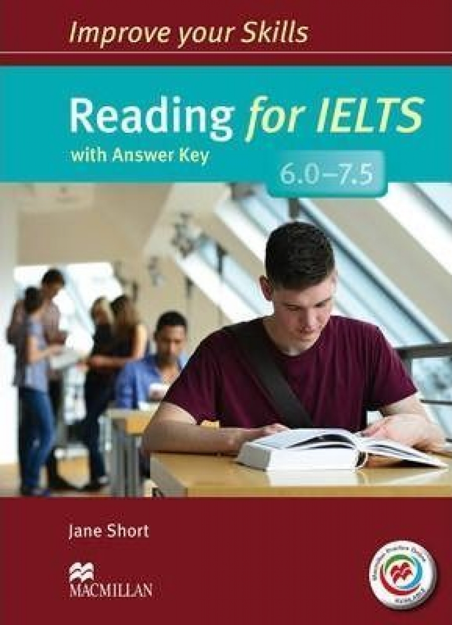 Jane S. Improve Your Skills: Reading for IELTS 6.0-7.5 Student's Book with key & MPO Pack 