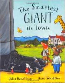 Julia Donaldson The Smartest Giant in Town 