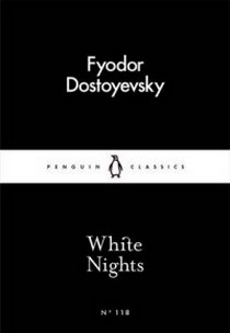 Dostoyevsky, Fyodor White Nights 