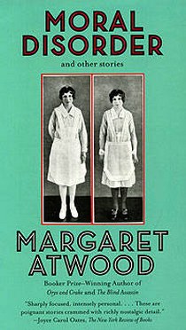 Atwood Margaret ( ) Moral Disorder ( ) 
