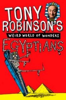 Robinson Tony Weird World of Wonders! Egyptians 