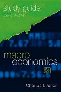 Gillette D. Study Guide: for Macroeconomics, Second Edition 