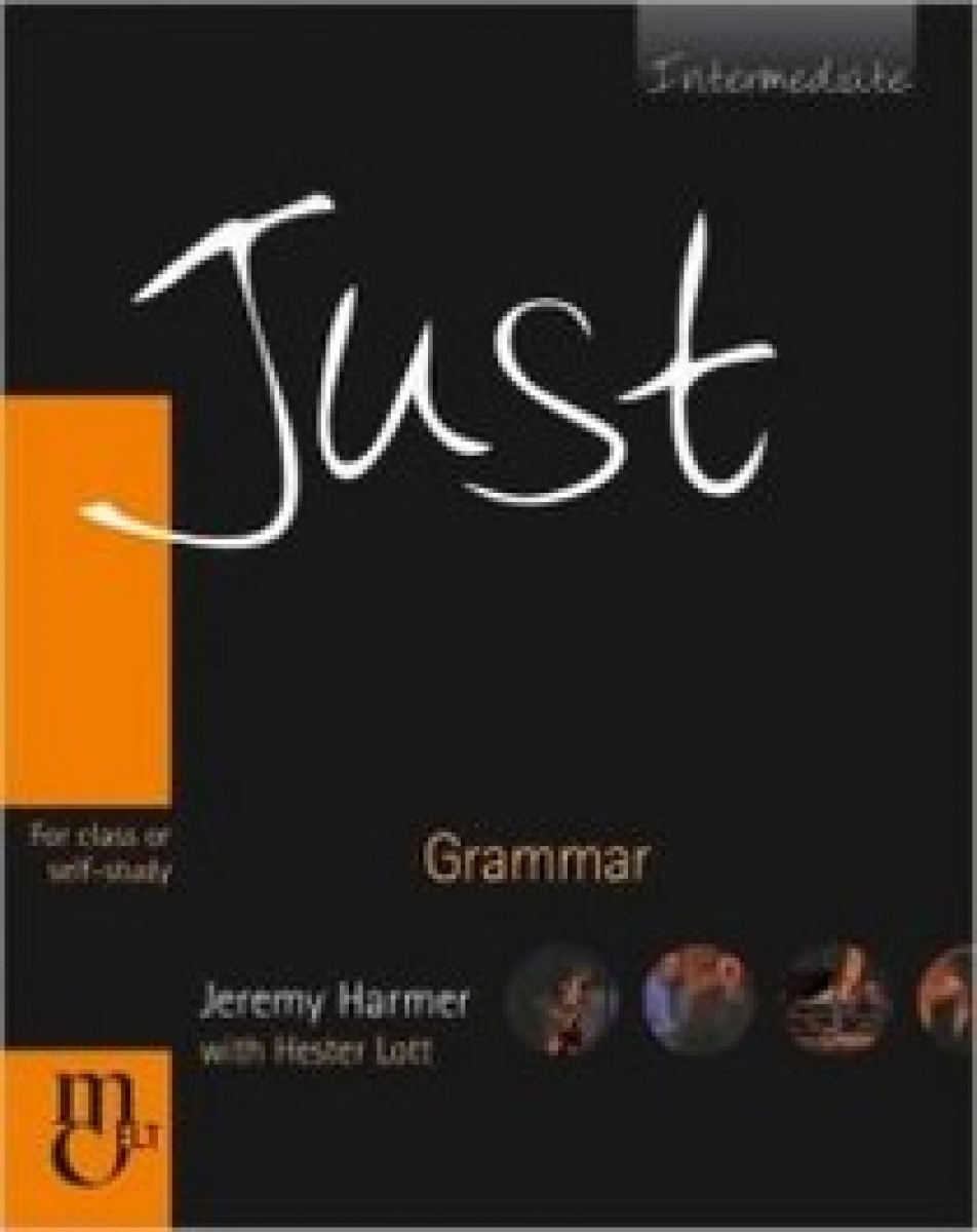 Just Grammar Intermediate Student's Book 
