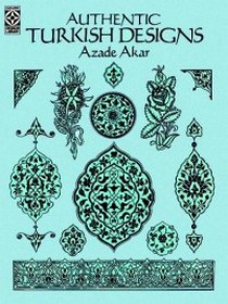 Akar A. Authentic Turkish Designs (Dover Pictorial Archive) 