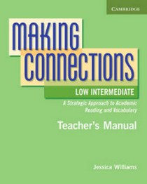 Williams J. Making Connections (2nd Edition) Low-Intermediate Teachers Manual 