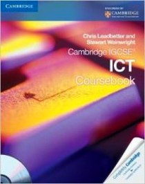 Leadbetter; Wainwright Cambridge IGCSE ICT Coursebook +R 