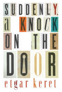 Keret E. Keret: Suddenly, Knock On Door 