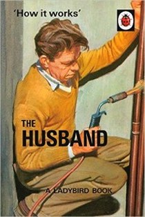 How it Works The Husband 