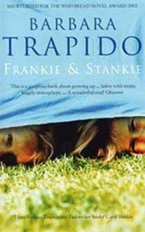 Barbara Trapido Frankie and Stankie 