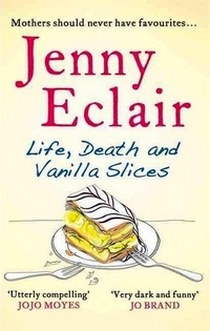 Eclair Jenny Life, Death and Vanilla Slices 
