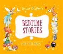 Enid Blyton Bedtime Stories for Children (Enid Blyton: Bedtime Tales) 
