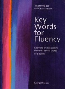 Woolard G. Key Words For Fluency-Intermediate 