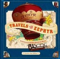 MacKillian Caroline Travels of the Zephyr 