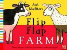 Scheffler Axel Axel Scheffler's Flip Flap Farm 