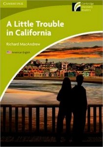 MacAndrew Richard A Little Trouble in California 
